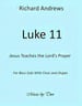 Luke ,11 - Jesus Teaches the Lord's Prayer INST PARTS